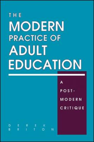 Carte Modern Practice of Adult Education Derek Briton
