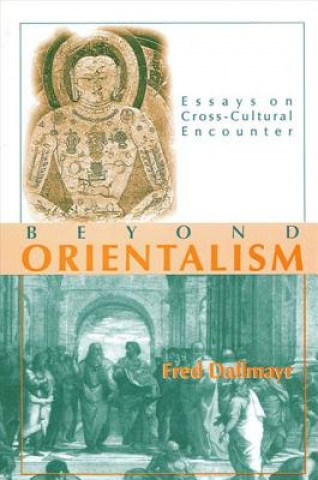 Buch Beyond Orientalism Fred R. Dallmayr
