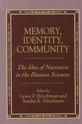 Knjiga Memory, Identity, Community Lewis P. Hinchman