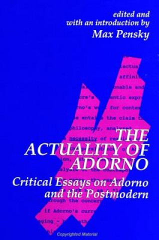 Kniha Actuality of Adorno Max Pensky