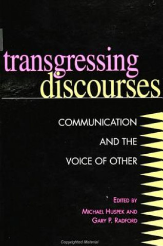 Carte Transgressing Discourses Michael Huspek