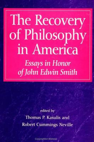 Książka Recovery of Philosophy in America Thomas P. Kasulis