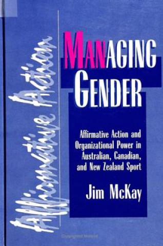 Kniha Managing Gender Jim McKay