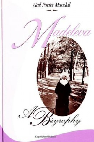 Book Madeleva Gail Porter Mandell