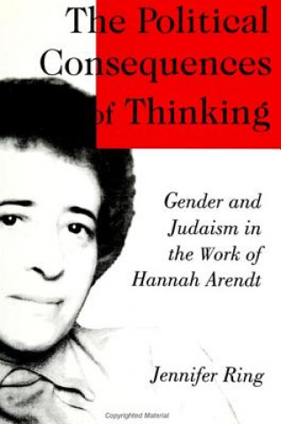 Книга Political Consequences of Thinking Jennifer Ring