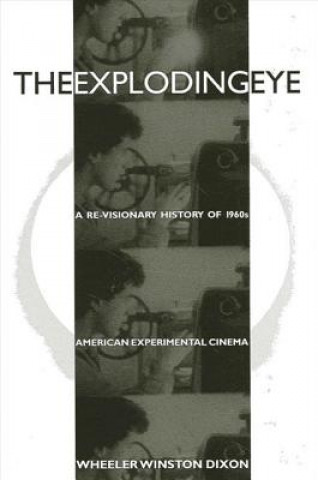 Boek Exploding Eye Wheeler W. Dixon
