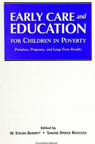 Kniha Early Care and Education for Children in Poverty W. Steven Barnett