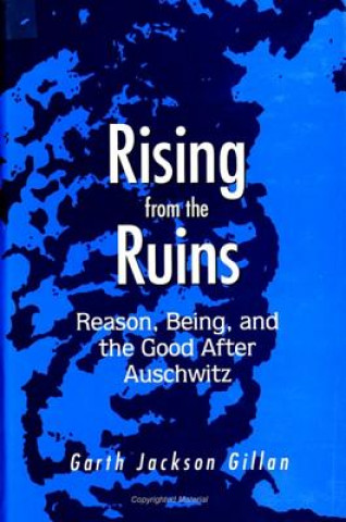 Książka Rising from the Ruins Garth Jackson Gillan