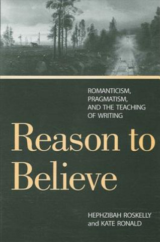 Книга Reason to Believe Hephzibah Roskelly