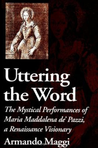 Kniha Uttering the Word Armando Maggi