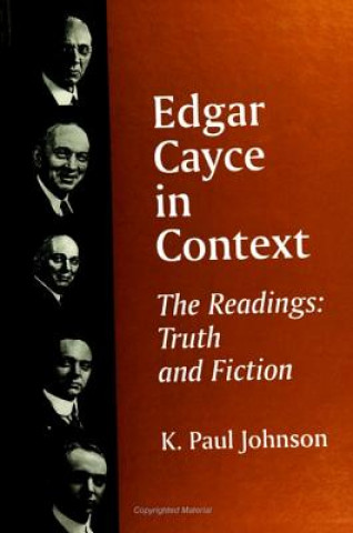 Carte Edgar Cayce in Context K.Paul Johnson