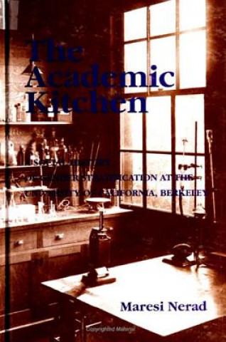 Kniha Academic Kitchen Maresi Nerad
