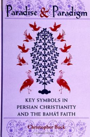 Könyv Paradise and Paradigm Christopher Buck