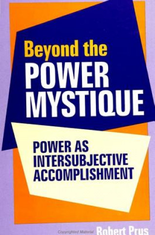 Buch Beyond the Power Mystique Robert C. Prus