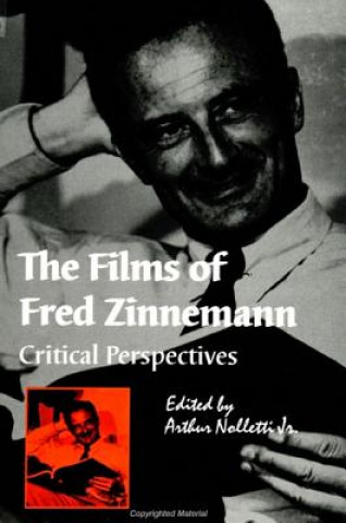 Carte Films of Fred Zinnemann Arthur Nolletti