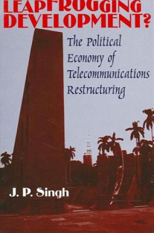 Book Leapfrogging Development? J.P. Singh
