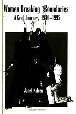 Kniha Women Breaking Boundaries Janet Kalven