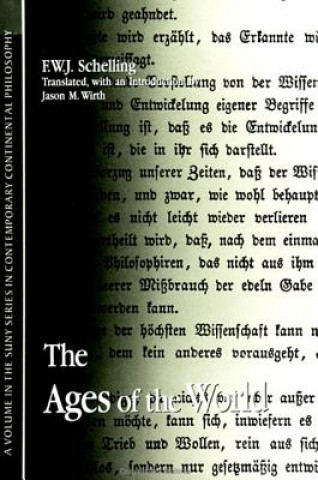 Knjiga Ages of the World Friedrich Wilhelm Joseph Schelling