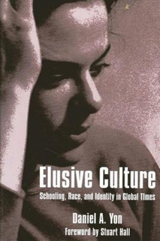 Knjiga Elusive Culture Daniel A. Yon