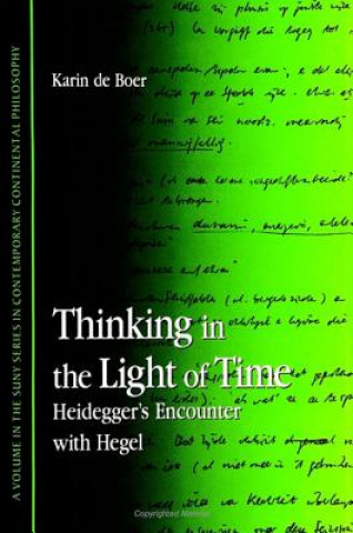 Книга Thinking in the Light of Time Karin de. Boer