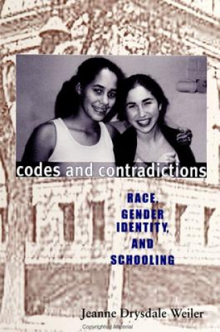 Kniha Codes and Contradictions Jeanne Drysdale Weiler