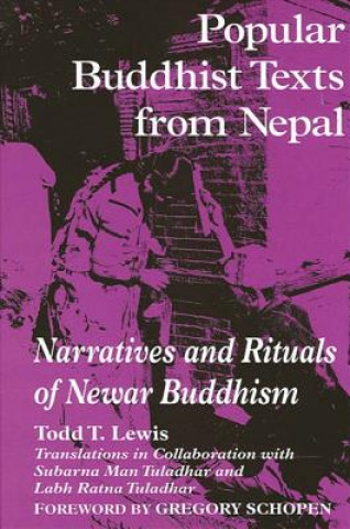 Kniha Popular Buddhist Texts from Nepal Todd T. Lewis