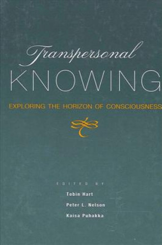 Knjiga Transpersonal Knowing Tobin Hart