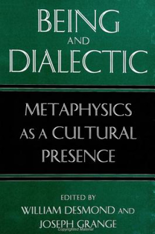 Book Being and Dialectic William Desmond