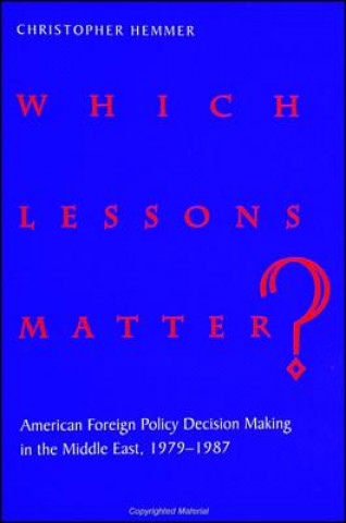 Book Which Lessons Matter? Christopher Hemmer