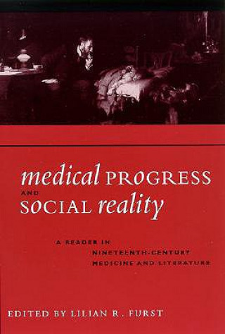 Książka Medical Progress and Social Reality 