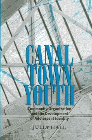 Kniha Canal Town Youth Julia Hall