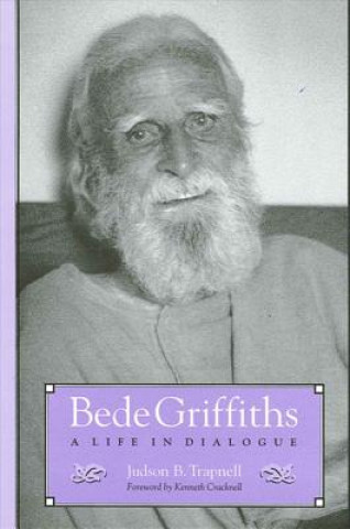 Книга Bede Griffiths Judson B. Trapnell