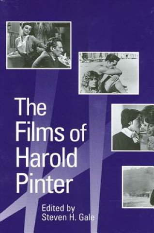 Książka Films of Harold Pinter Steven H. Gale