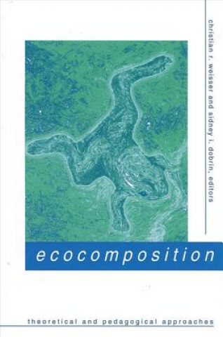 Könyv Ecocomposition Christian R. Weisser