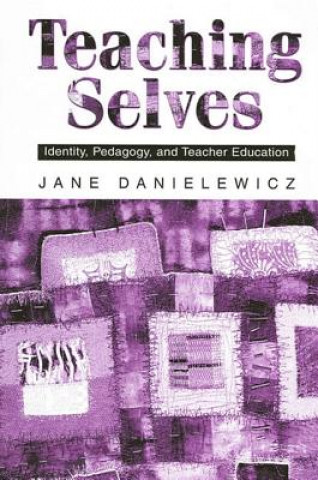 Carte Teaching Selves Jane Danielewicz