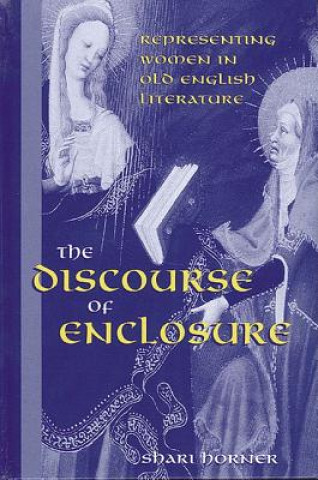 Book Discourse of Enclosure Shari Horner