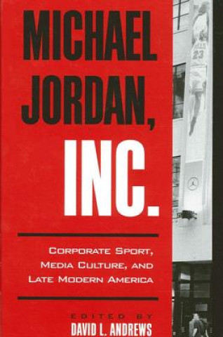 Kniha Michael Jordan, Inc. David L. Andrews