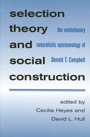 Knjiga Selection Theory and Social Construction Cecilia Heyes