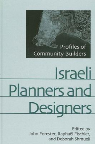 Book Israeli Planners and Designers John Forester