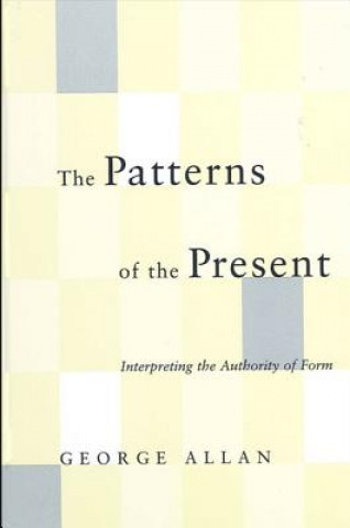 Książka Patterns of the Present George Allan