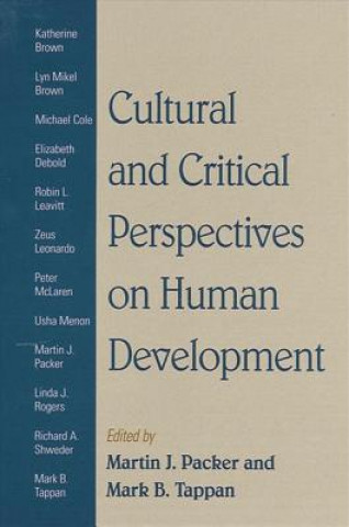 Книга Cultural and Critical Perspectives on Human Development Mark B. Tappan