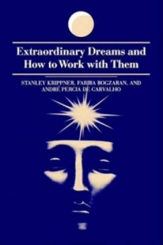 Livre Extraordinary Dreams and How to Work with Them Stanley Krippner