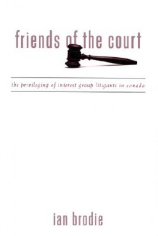 Книга Friends of the Court Ian Brodie