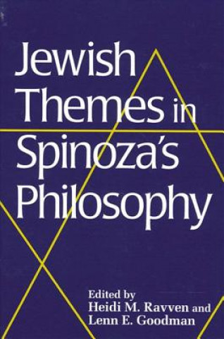 Kniha Jewish Themes in Spinoza's Philosophy Heidi M. Ravven