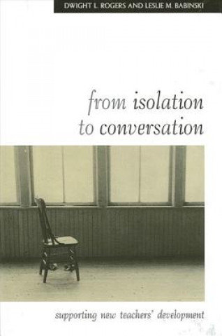 Könyv From Isolation to Conversation Dwight L. Rogers