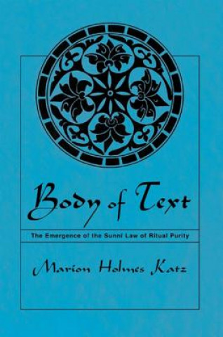 Könyv Body of Text Marion Holmes Katz