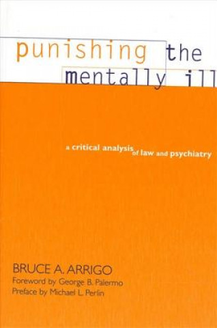 Carte Punishing the Mentally Ill Bruce A. Arrigo