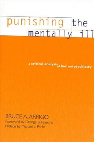 Buch Punishing the Mentally Ill Bruce A. Arrigo