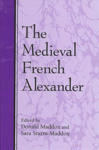 Kniha Medieval French Alexander 