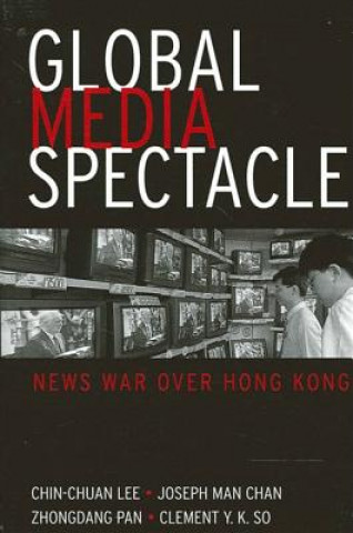 Carte Global Media Spectacle Chin-Chuan Lee